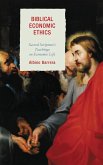 Biblical Economic Ethics (eBook, PDF)