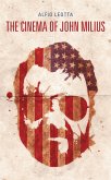 The Cinema of John Milius (eBook, PDF)