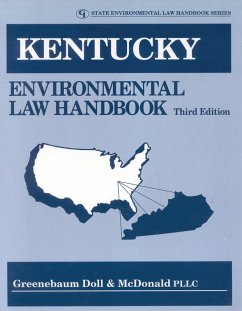 Kentucky Environmental Law Handbook (eBook, PDF) - Greenebaum Doll & McDonald PLLC