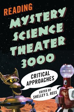 Reading Mystery Science Theater 3000 (eBook, PDF) Cover Reading Mystery Science Theater 3000 (eBook, PDF)