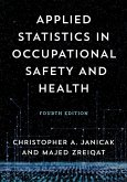 Applied Statistics in Occupational Safety and Health (eBook, PDF)