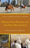 Middle East Politics for the New Millennium (eBook, PDF)