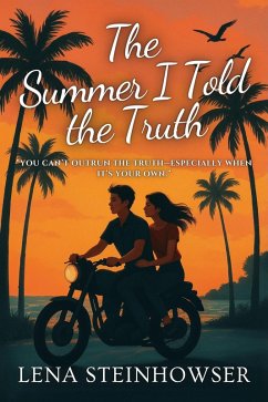 Cover The Summer I Told the Truth (eBook, ePUB)