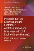 Proceedings of the 6th International Conference on Rehabilitation and Maintenance in Civil Engineering-Volume 2 (eBook, PDF) Proceedings of the 6th International Conference on Rehabilitation and Maintenance in Civil Engineering-Volume 2 (eBook, PDF)
