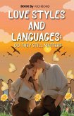 Love Styles and Languages: Do They Still Matter? (eBook, ePUB)
