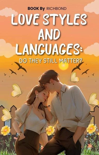 Love Styles and Languages: Do They Still Matter? (eBook, ePUB)