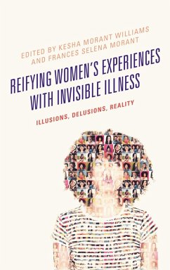 Reifying Women's Experiences with Invisible Illness (eBook, PDF)