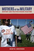 Mothers of the Military (eBook, PDF) Mothers of the Military (eBook, PDF)