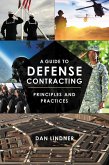 A Guide to Defense Contracting (eBook, PDF)