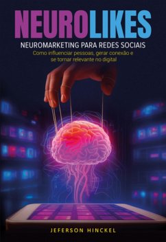 Cover Neurolikes - Neuromarketing Para Redes Sociais (eBook, ePUB)