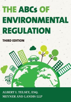 The ABCs of Environmental Regulation (eBook, PDF) - Telsey, Albert I.