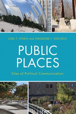 Public Places (eBook, PDF) - Hyden, Carl T.; Sheckels, Theodore F.