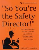 So You're the Safety Director! (eBook, PDF)