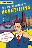 The Social Impact of Advertising (eBook, PDF) The Social Impact of Advertising (eBook, PDF)