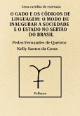 O Gado E Os Códigos De Linguagem: (eBook, ePUB)