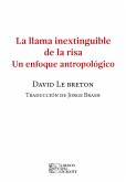 La llama inextinguible de la risa (eBook, PDF) La llama inextinguible de la risa (eBook, PDF)