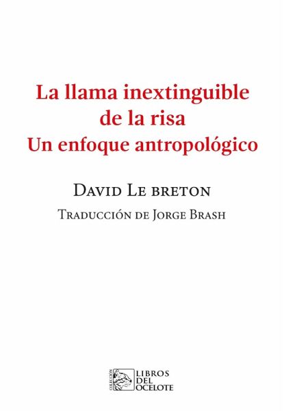 La llama inextinguible de la risa (eBook, PDF)