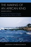 The Making of an African King (eBook, PDF) The Making of an African King (eBook, PDF)