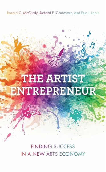 The Artist Entrepreneur (eBook, PDF) The Artist Entrepreneur (eBook, PDF)