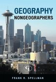 Geography for Nongeographers (eBook, PDF)