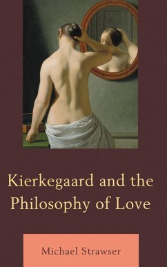 Cover Kierkegaard and the Philosophy of Love (eBook, PDF)