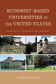 Buddhist-Based Universities in the United States (eBook, PDF)