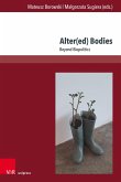 Alter(ed) Bodies (eBook, PDF) Alter(ed) Bodies (eBook, PDF)