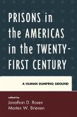 Prisons in the Americas in the Twenty-First Century (eBook, PDF)