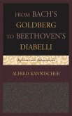 From Bach's Goldberg to Beethoven's Diabelli (eBook, PDF)