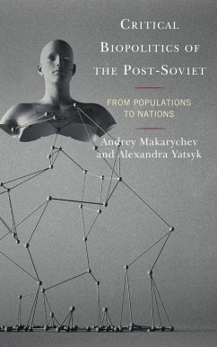Cover Critical Biopolitics of the Post-Soviet (eBook, PDF)
