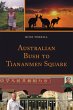 Australian Bush to Tiananmen Square... - Bild 1