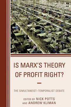 Is Marx's Theory of Profit Right? (eBook, PDF) Is Marx's Theory of Profit Right? (eBook, PDF)