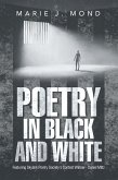 Poetry in Black and White (eBook, ePUB)