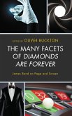 The Many Facets of Diamonds Are Forever (eBook, PDF)