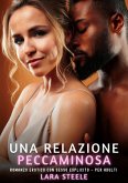 Una Relazione Peccaminosa (eBook, ePUB) Una Relazione Peccaminosa (eBook, ePUB)