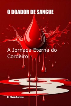O Doador De Sangue (eBook, ePUB) Cover O Doador De Sangue (eBook, ePUB)