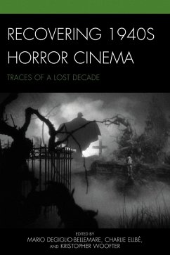 Cover Recovering 1940s Horror Cinema (eBook, PDF)