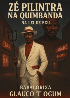 Cover Zé Pilintra Na Quimbanda (eBook, ePUB)