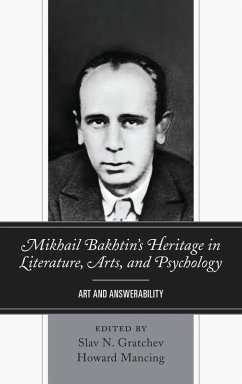 Cover Mikhail Bakhtin's Heritage in Literature, Arts, and Psychology (eBook, PDF)