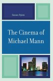 The Cinema of Michael Mann (eBook, PDF)