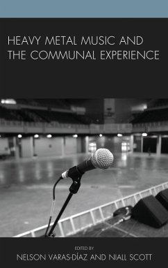 Cover Heavy Metal Music and the Communal Experience (eBook, PDF)