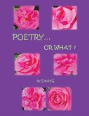 POETRY...OR WHAT? (eBook, ePUB)