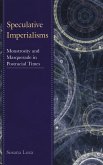 Speculative Imperialisms (eBook, PDF)