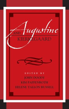 Augustine and Kierkegaard (eBook, PDF)