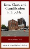 Race, Class, and Gentrification in Brooklyn (eBook, PDF)