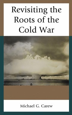 Cover Revisiting the Roots of the Cold War (eBook, PDF)