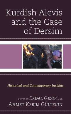 Kurdish Alevis and the Case of Dersim (eBook, PDF) Kurdish Alevis and the Case of Dersim (eBook, PDF)