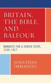 Britain, the Bible, and Balfour (eBook, PDF)