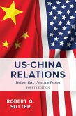 US-China Relations (eBook, PDF) US-China Relations (eBook, PDF)