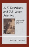 K. K. Kawakami and U.S.-Japan Relations (eBook, PDF)